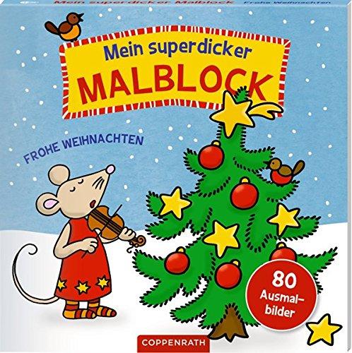 Mein superdicker Malblock: Frohe Weihnachten