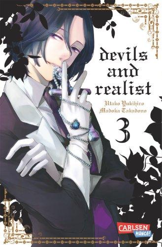 Devils & Realist, Band 3