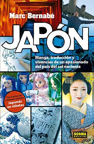 JAPONES MANGA, TRADUCCIÓN Y VIVENCIAS DE UN APASIONADO DEL PAÍS