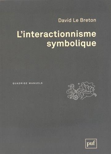 L'interactionnisme symbolique