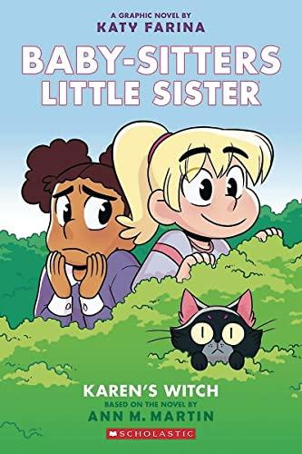 Karen's Witch (Baby-Sitters Little Sister Graphic Novel #1): A Graphix Book, Volume 1: A Graphix Book (Baby-sitters Little Sister, 1)