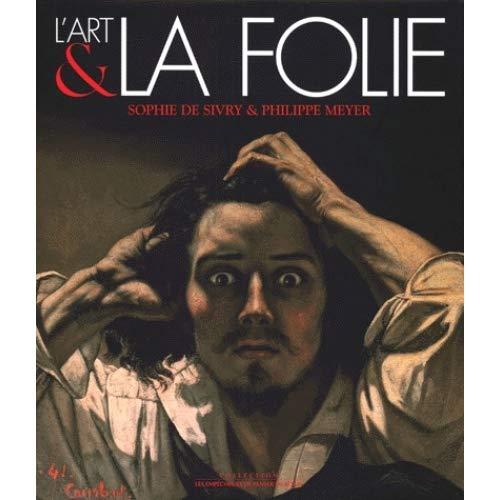 L'art et la folie