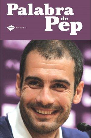 Palabra de Pep (Testimonio)