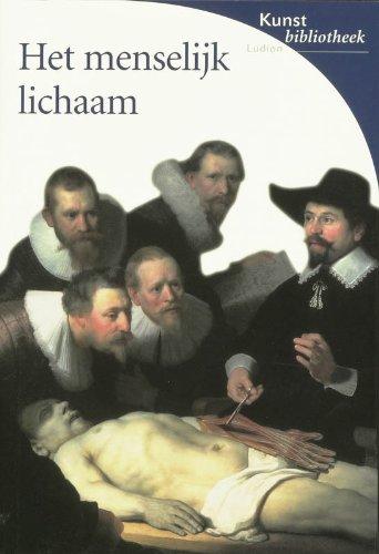 Het menselijk lichaam: anatomie en symboliek (Kunstbibliotheek)