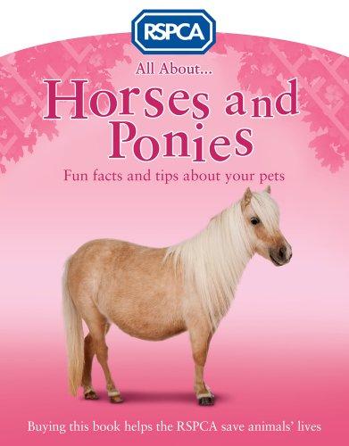 All About Horses and Ponies (RSPCA)