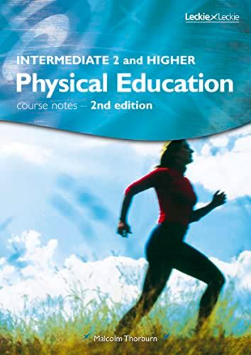 INTERMEDIATE 2 HIGHER PHYSICAL