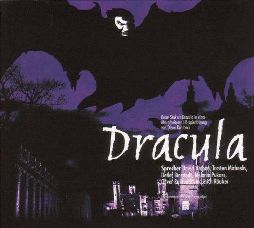 Bram Stokers Dracula: Hörspielfassung von Oliver Rohrbeck