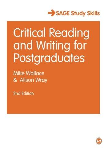 Critical Reading and Writing for Postgraduates (Sage Study Skills Series)