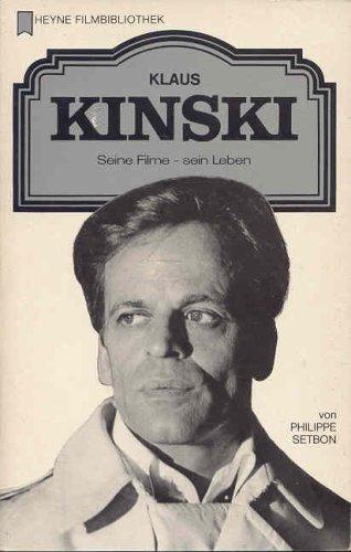 Klaus Kinski. Seine Filme - sein Leben.