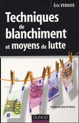 Techniques de blanchiment et moyens de lutte