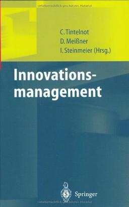 Innovationsmanagement (Innovations- und Technologiemanagement)