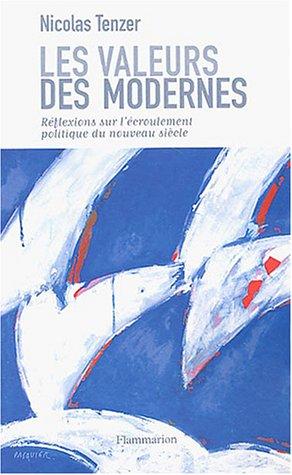 Les valeurs des Modernes