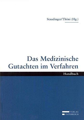 Das medizinisches Gutachten im Verfahren