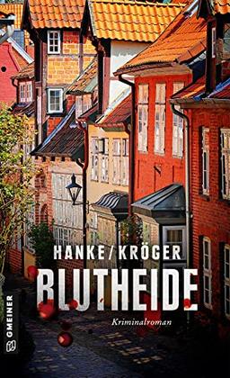 Blutheide: Der 1. Fall für Katharina von Hagemann (Kommissarin Katharina von Hagemann) (Kriminalromane im GMEINER-Verlag)