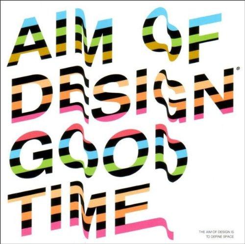 Aim of Design Good Time