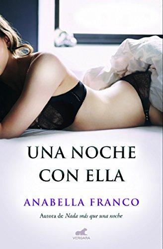 Una noche con ella (Amor y aventura)