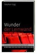 Wunder der Leinwand: Filme mit biblischer Botschaft