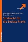 Strafrecht für die Soziale Praxis