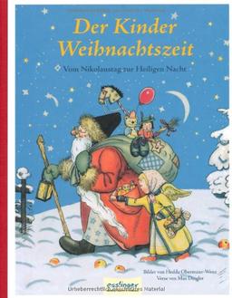 Der Kinder Weihnachtszeit: Vom Nikolaus zur Heiligen Nacht. Klassiker aus den 50er Jahren