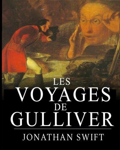 Les Voyages de Gulliver: L'histoire des enfants a succes (illustre)