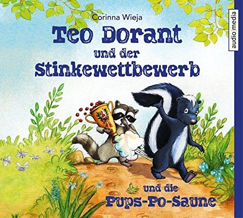 Teo Dorant und der Stinkewettbewerb und die Pups-Po-Saune