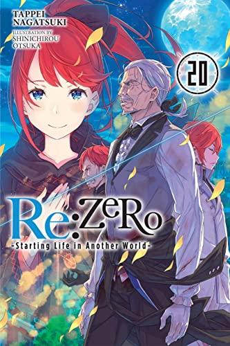 Re:ZERO -Starting Life in Another World-, Vol. 20 LN (Re:Zero Starting Life in Another World, 20)