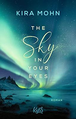 The Sky in your Eyes (Island-Reihe, Band 1)