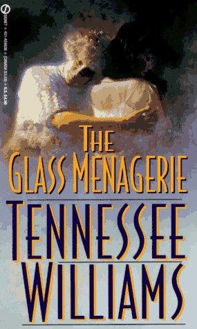 The Glass Menagerie (Signet)