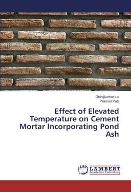 Effect of Elevated Temperature on Cement Mortar Incorporating Pond Ash