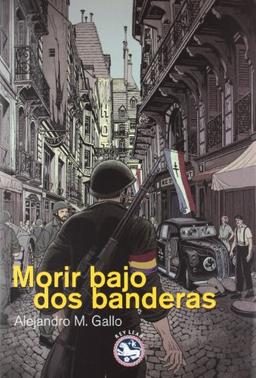 Morir bajo dos banderas (Literatura Rey Lear, Band 51)