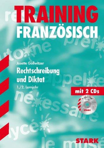 Training Französisch / Rechtschreibung und Diktat 1./2. Lernjahr