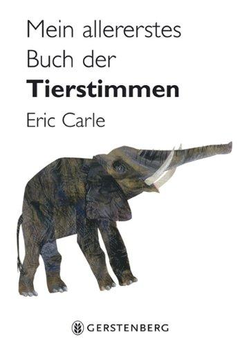 Mein allererstes Buch der Tierstimmen