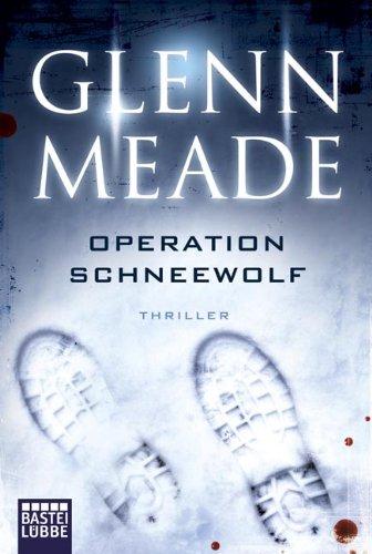 Operation Schneewolf: Thriller