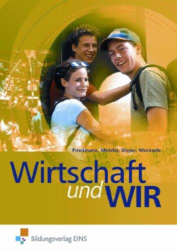 Wirtschaft und wir. Lehr-/Fachbuch