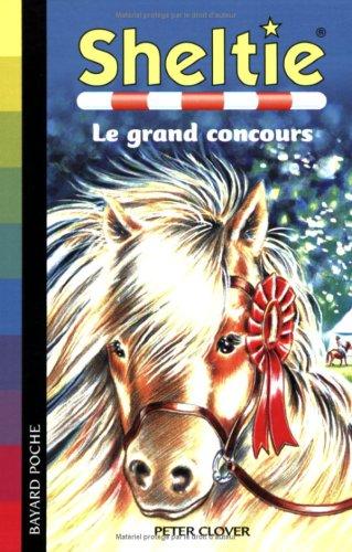 Sheltie. Vol. 7. Sheltie et le grand concours