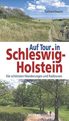 Auf Tour in Schleswig-Holstein: Die schönsten Wanderungen und Radtouren