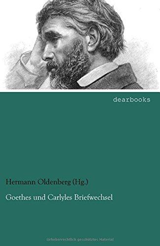 Goethes und Carlyles Briefwechsel