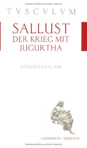 Der Krieg mit Jugurtha / Bellum Iugurthinum