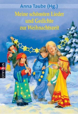 Meine schönsten Lieder und Gedichte zur Weihnachtszeit