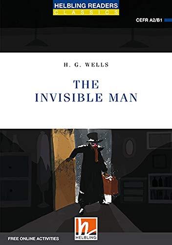 The Invisible Man, Class Set: Helbling Readers Blue Series / Level 4 (A2/B1) (Helbling Readers Classics)