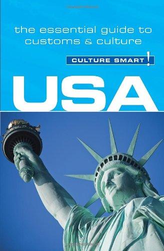 USA - Culture Smart!: The Essential Guide to Customs & Culture