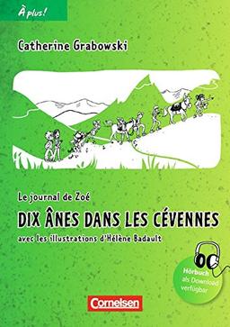 À plus! - Nouvelle édition: Band 2 - Dix ânes dans les Cevennes: Lektüre