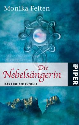 Die Nebelsängerin. Das Erbe der Runen 01.