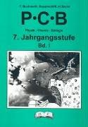 PCB - Physik, Chemie, Biologie, 7. Jahrgangsstufe