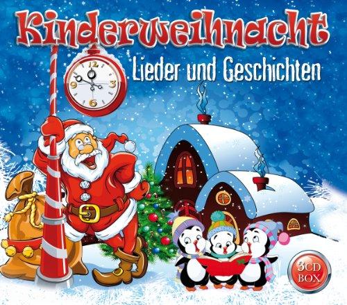 Kinderweihnacht - Lieder und Geschichten