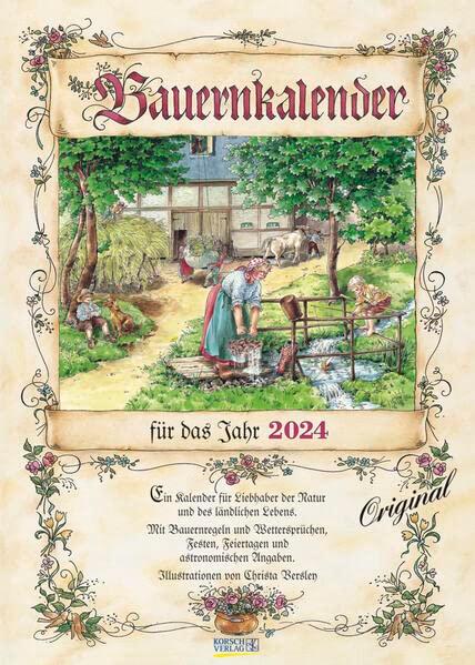 Bauernkalender 2024: Wandkalender mit Bauernweisheiten und passenden Bildern. DIN A3.