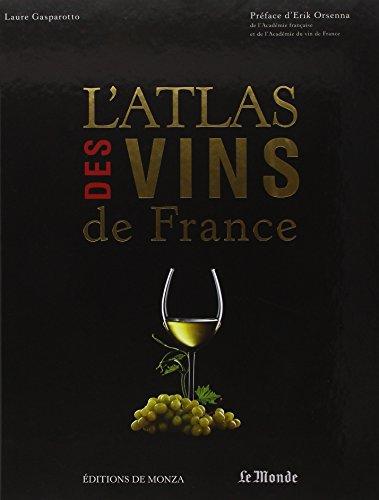 L'atlas des vins de France