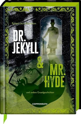 Dr. Jekyll & Mr. Hyde: und andere Gruselgeschichten: Horror-Klassiker mit 10 aufwendig gestalteten Extras. Durchgehend illustriert, grüner Folienschnitt, mit Leseband (Große Schmuckausgabe)