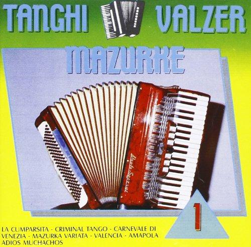 Tanghi Valzer Mazurke Vol.1