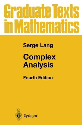 Complex Analysis (Graduate Texts in Mathematics, Band 103)